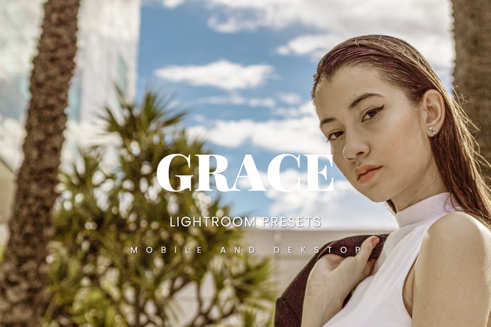 Grace Lightroom Presets Dekstop and Mobile