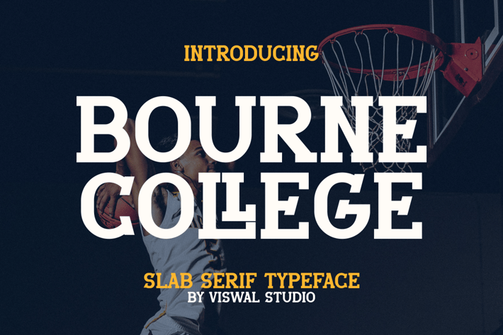 Bourne College - Slab Serif Font