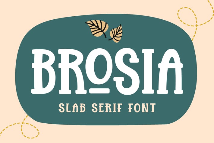 Brosia Slab