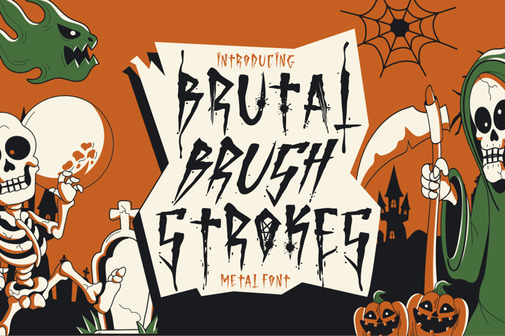 Brutal Brushstrokes - Metal Font