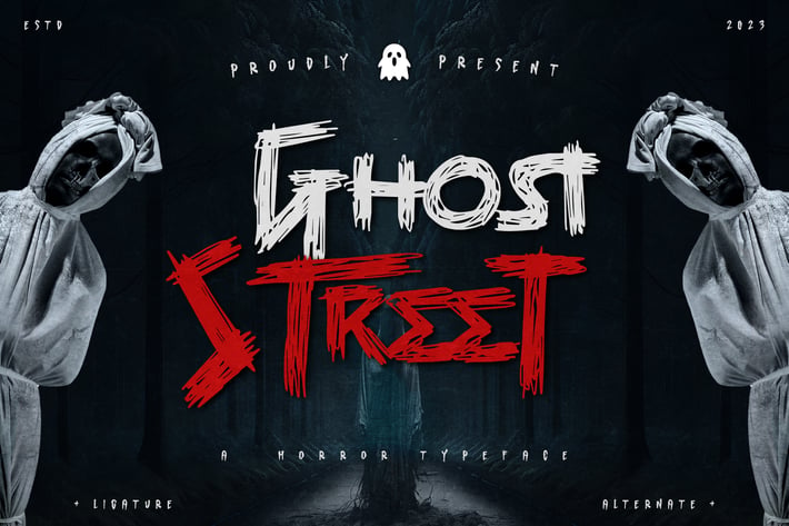 Ghost Street -  A Horror Typeface