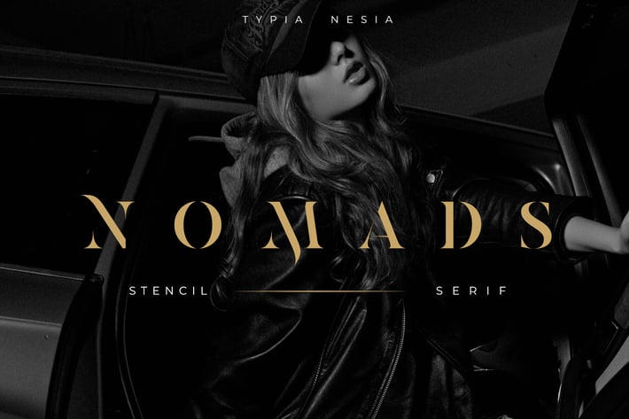 Nomads - Classy and Glamour Stencil Serif
