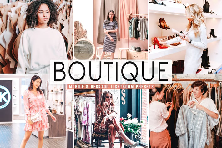 Boutique Mobile & Desktop Lightroom Presets