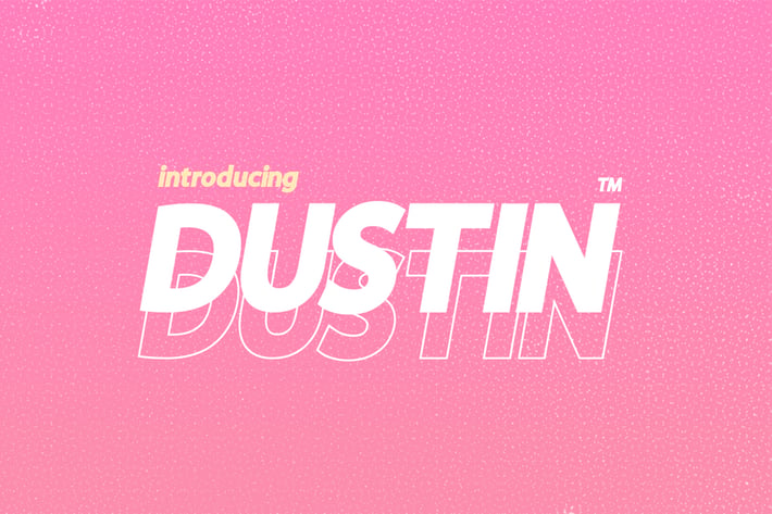 Dustin Font Family