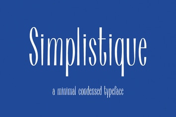 Simplistique - Minimal Condensed Typeface