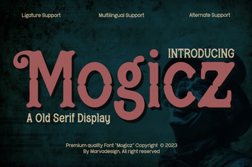 Mogicz - Old Serif Display Font