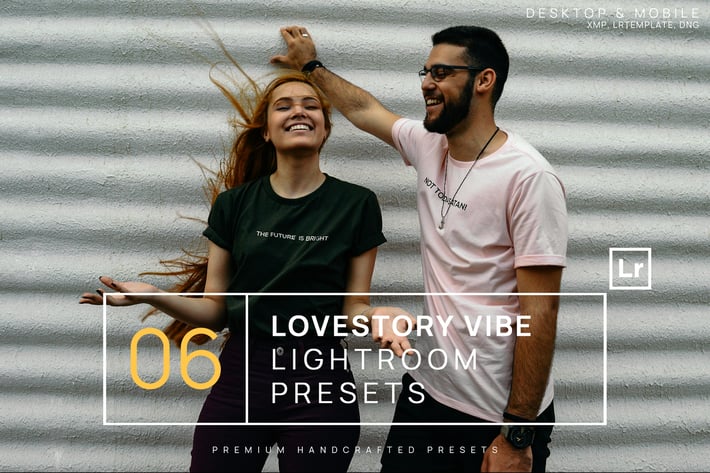 6 Lovestory Vibe Lightroom Presets + Mobile