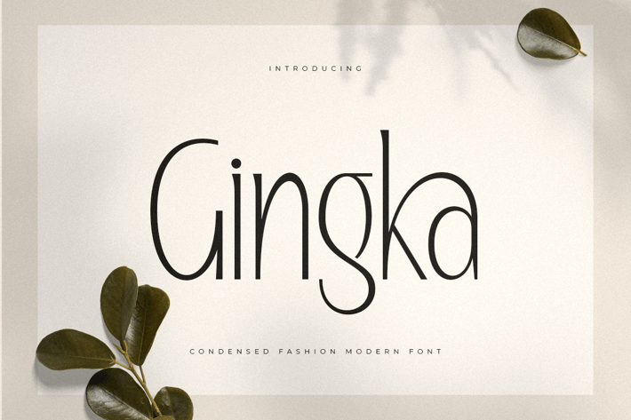 Gingka - Condensed Fashion Modern Font 