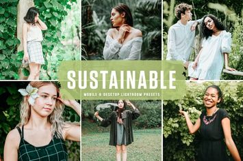 Sustainable Mobile & Desktop Lightroom Presets
