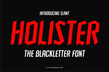 Holister Blackletter Slant