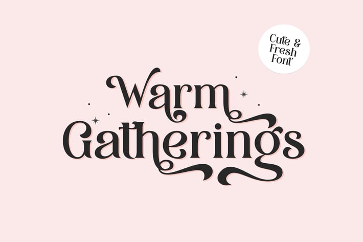 Warm Gatherings Font