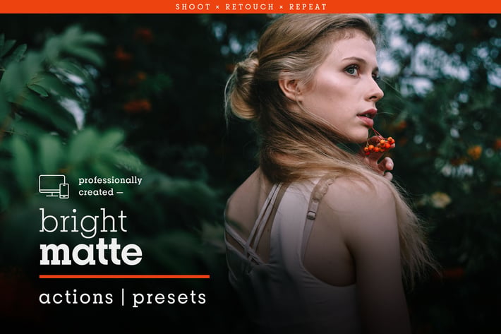 Bright Matte - Actions and Presets
