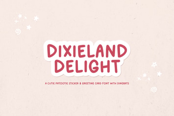 Dixieland Delight Font Duo