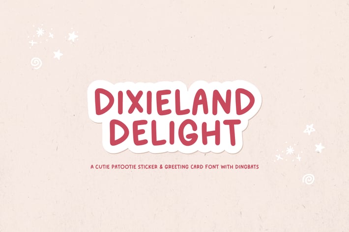 Dixieland Delight Font Duo