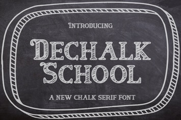 Dechalk School Font
