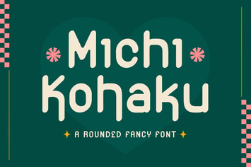 Michi Kohaku - A Rounded Fancy Font