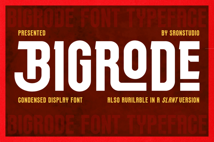 Bigrode - Condensed Display Font