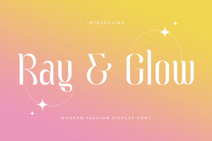 Ray & Glow - Modern Fashion Font