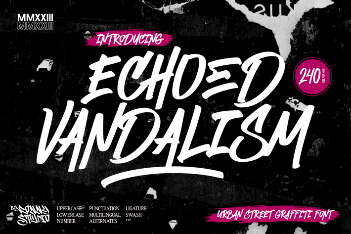 Echoed Vandalism - Urban Street Graffiti