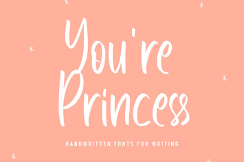 Youre Princess - Handwritten Font
