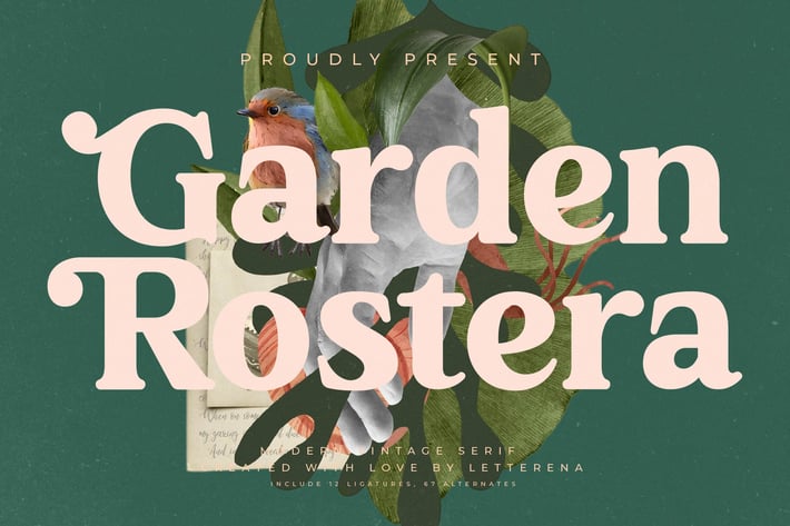 Garden Rostera Modern Vintage Serif