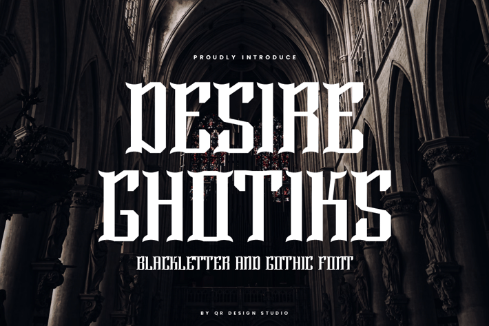Desire Ghotiks - Blackletter & Artdeco Font