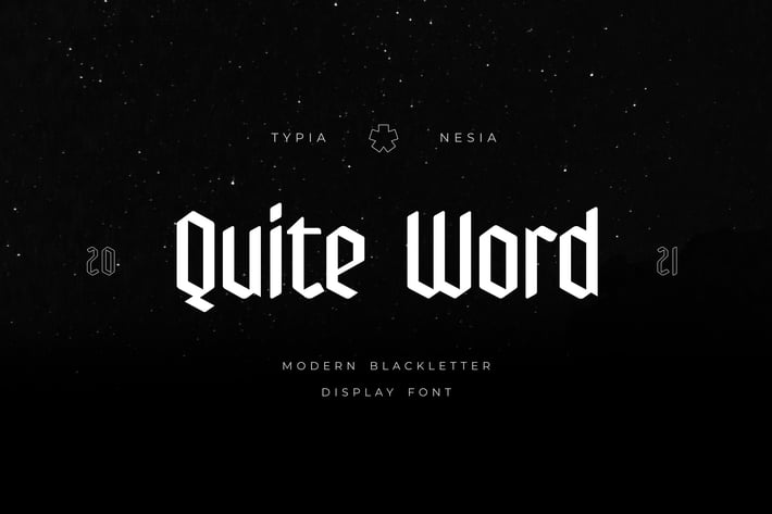 Quite Word - Modern Blackletter Font