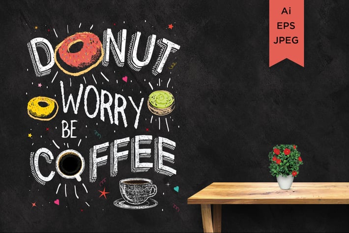 donut worry be coffee
