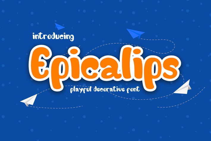  Epicalips - Fun Children Typeface