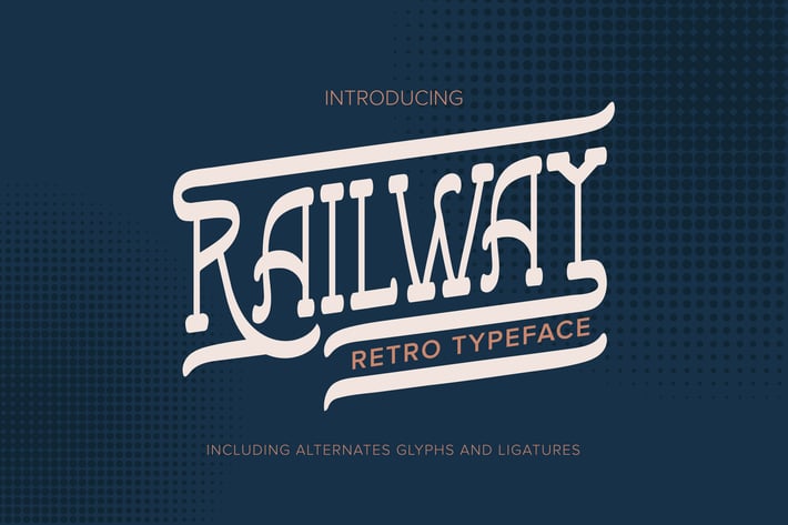 Railway | Retro Typeface