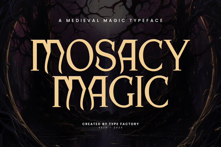 Mosacy Magic - Medieval Magic Typeface