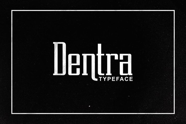 Dentra Typeface