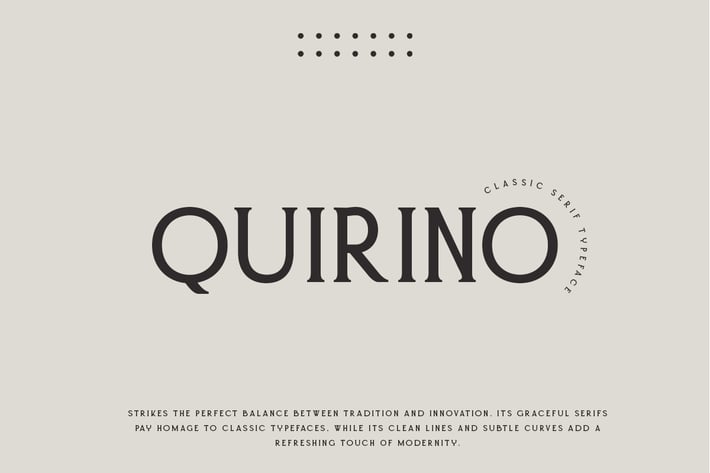 Quirino - Classic serif font with a modern twist