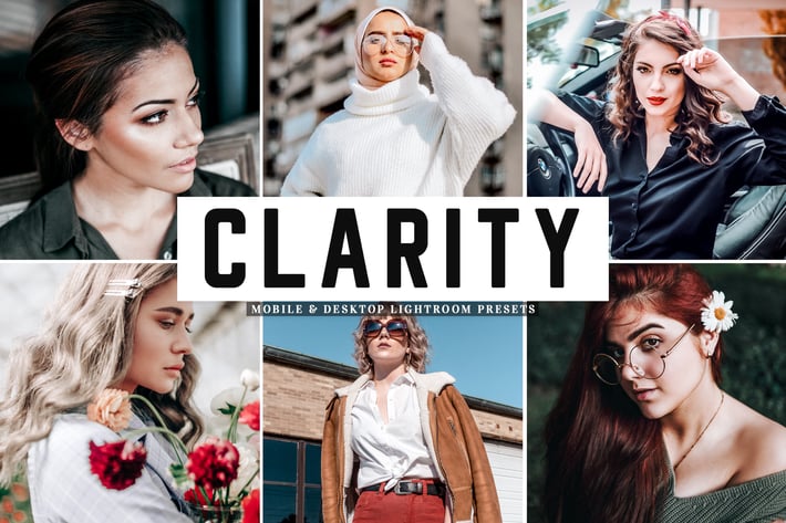 Clarity Mobile & Desktop Lightroom Presets