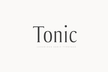 Tonic - Luxurious Serif Typeface