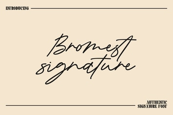 Bromest Signature