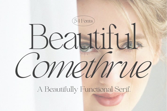 Beautiful Comethrue | Serif Family 54 Fonts