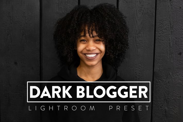 10 Dark Blogger Lightroom Presets