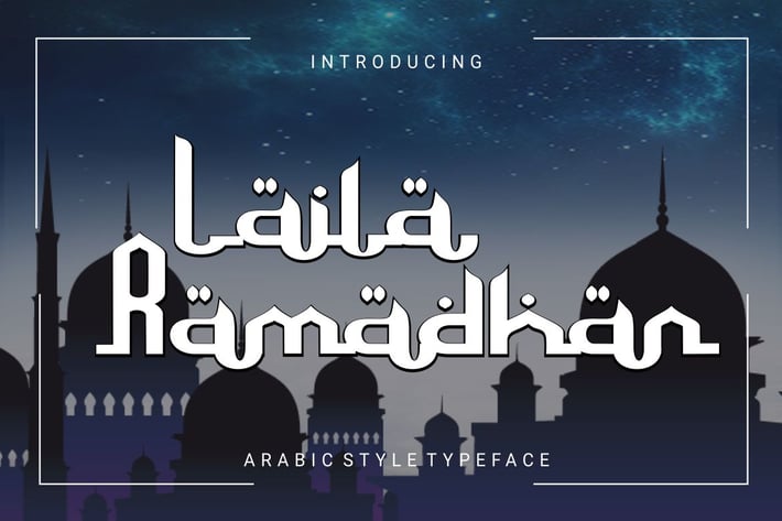 LailaRamadhan  - Arabic Style Typeface