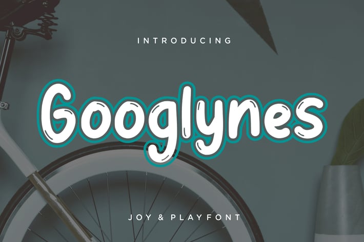 Googlynes Joy & Play Advertisement Font