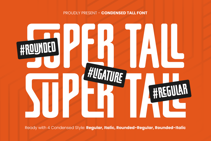 Super Tall - Condensed Tall Font