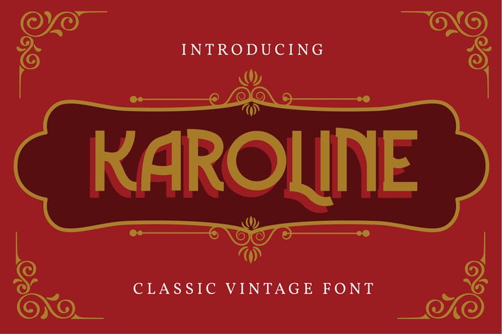 Karoline | Classic Vintage Font