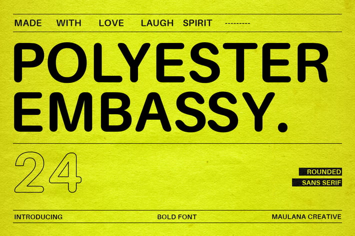 Polyester Embassy Rounded Sans Serif Font 