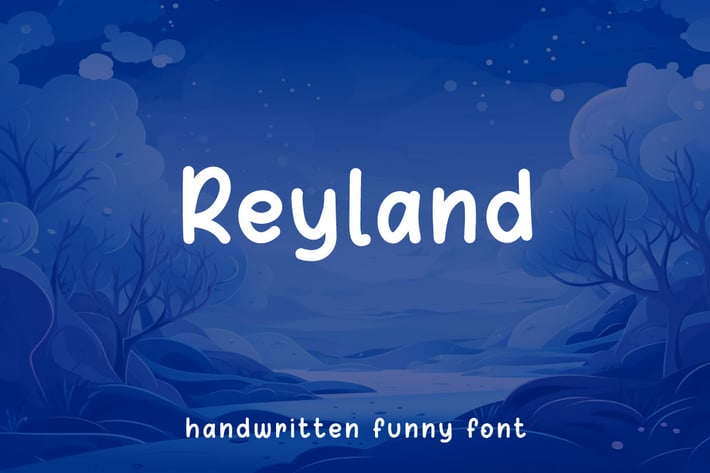 Reyland - Handwritten Funny Font