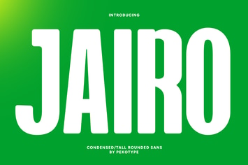 Jairo - Condensed Rounded Font