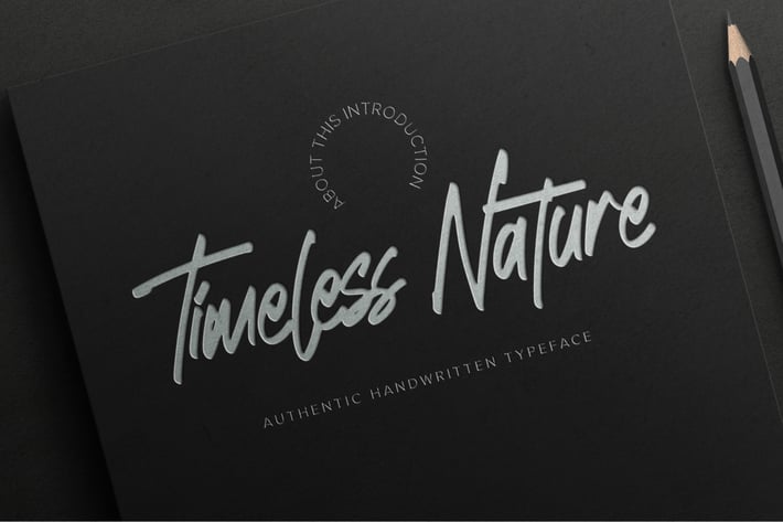 Timeless Nature - Authentic Handwritten Typeface