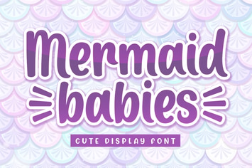 Mermaid Babies - Playful Font