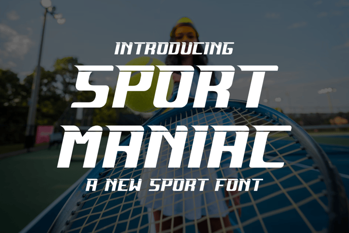 Sport Maniac - Sport & Athletic Font