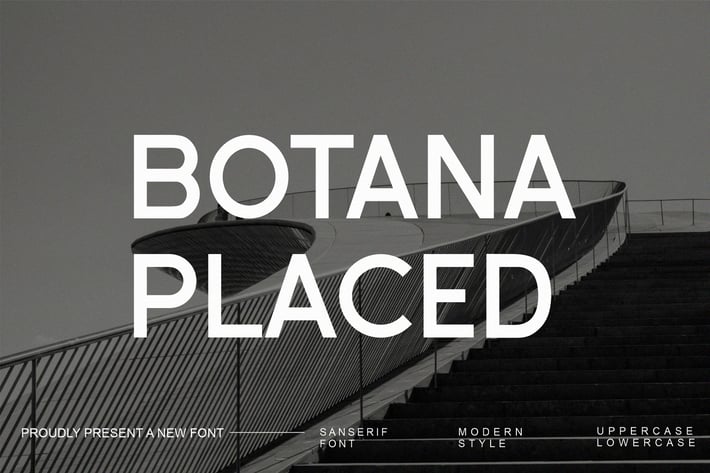 Botana Placed - Modern Sans Serif