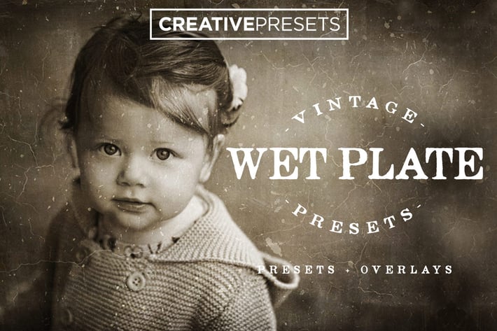 Wet Plate Lightroom Presets + Overlays